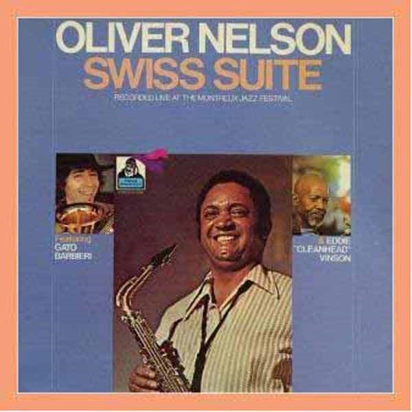 Oliver Nelson - Swiss Suite - Jazz - CD