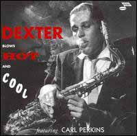 Dexter Gordon - Dexter Blows Hot And Cool - Jazz - CD
