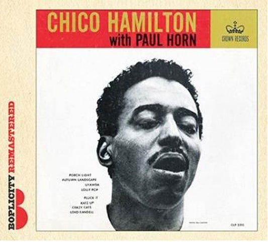 Chico Hamilton - With Paul Horn - Jazz - CDD