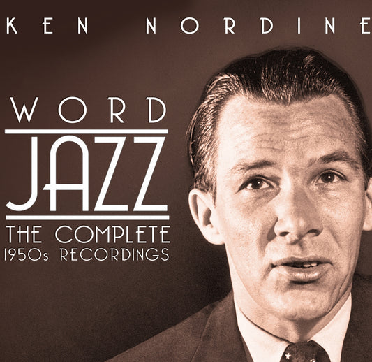 Ken Nordine - Word Jazz: The Complete 19550S Recordings - Jazz - DCD