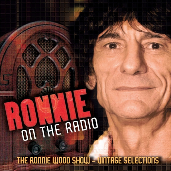 Ronnie Wood - Ronnie On The Radio - The Ronnie Wood Show - Rock/Pop - DCD