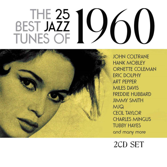 Various Artists - The 25 Best Jazz Tunes Of 1960 (2Cd) - Jazz - DCD