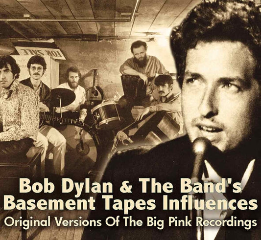 Various Artists - Bob Dylan And The Bands Basement Tapes Influences - Country/Folk - CD