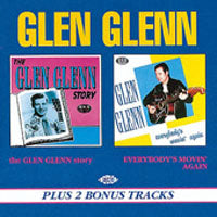 Glen Glenn - The Glen Glenn Story/Everybody - Rock/Pop - CD