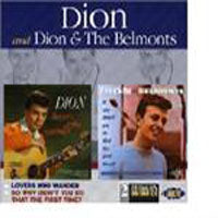 Dion/Dion And The Belmonts - Lovers Who Wander/So Why Didn' - Rock/Pop - CD