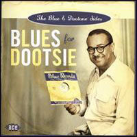 Various Artists - Blues For Dootsie: The Blue & - Blues - CD