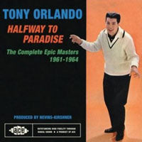Tony Orlando - Halfway To Paradise: The Complete Epic Masters 1961 - Pop - CD