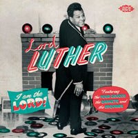 Lord Luther - I Am The Lord - Blues - CD