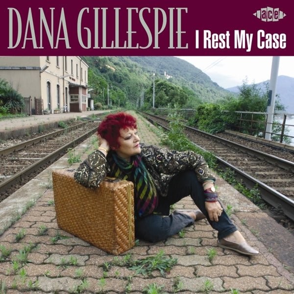 Dana Gillespie - I Rest My Case - Blues - CD