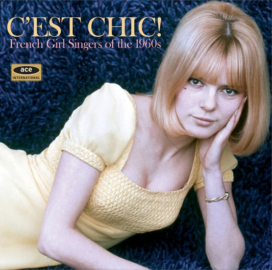 Various Artists - C'Est Chic! French Girl Singers Of The 1960S - Pop - CD