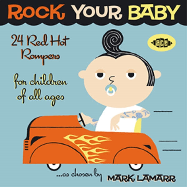 Various Artists - Rock Your Baby ~ 24 Red Hot Rompers - Rock/Pop - CD