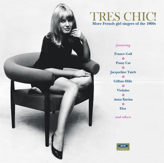 Various Artists - Tres Chic - More French Girl Singers Of The 1960S - Rock/Pop - CD