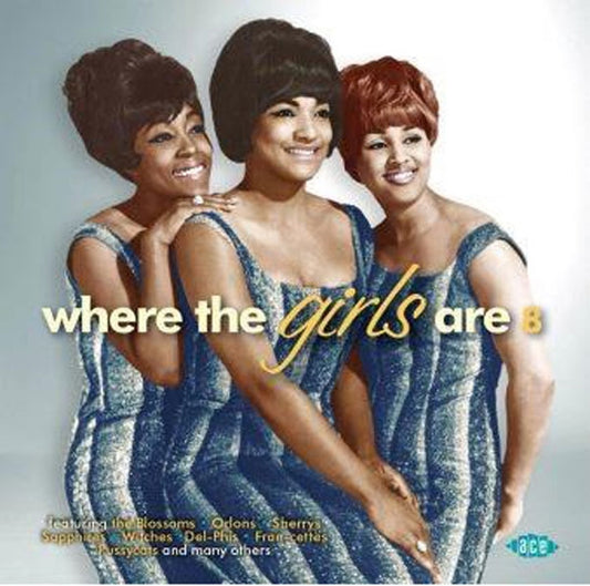 Various Artists - Where The Girls Are 8 - Soul/Funk - CD