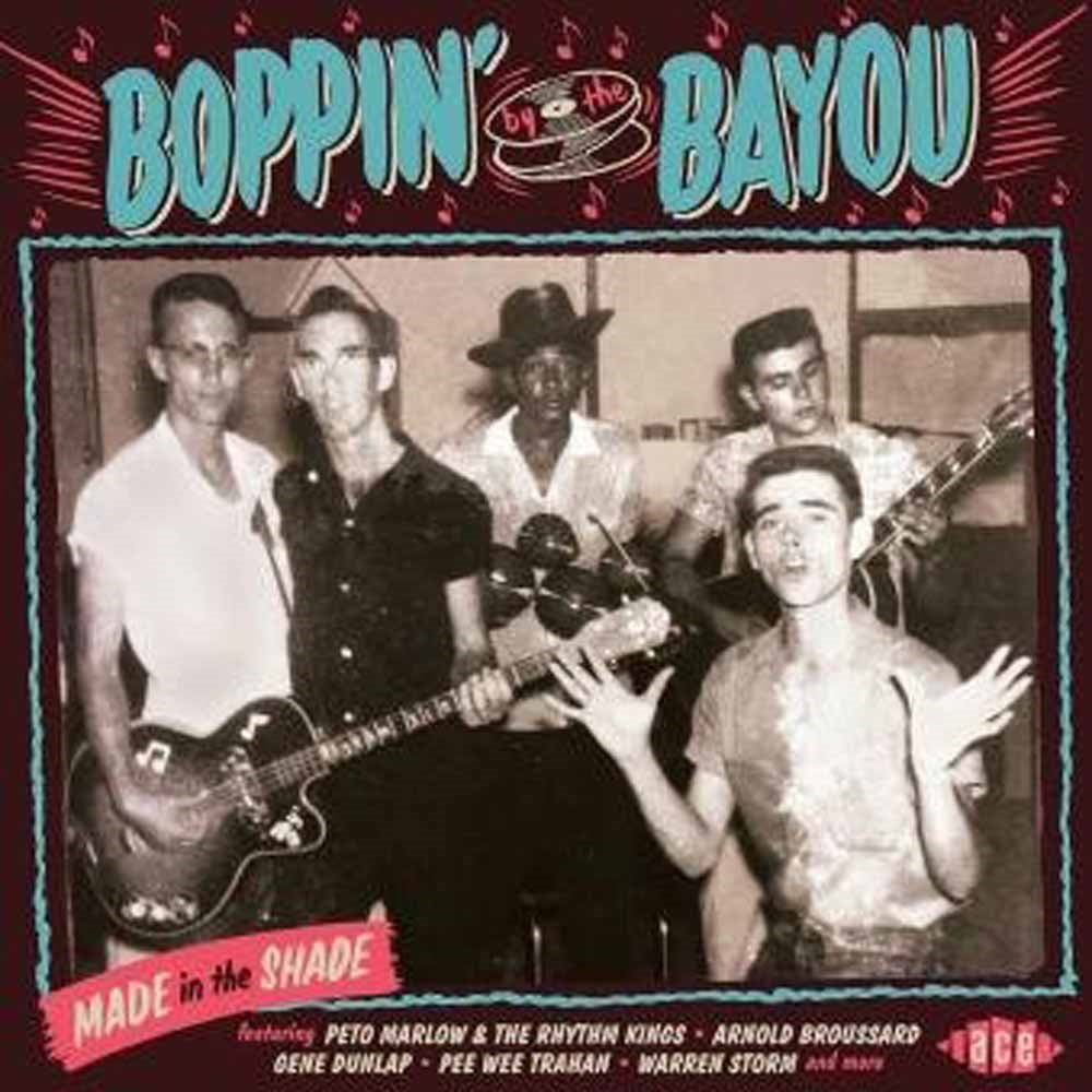 Various Artists - Boppin' By The Bayou - Made In The Shade - Rock/Pop - CD