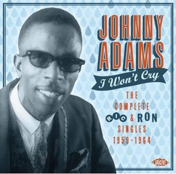 Johnny Adams - I Wont Cry - Blues - CD