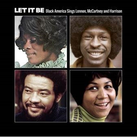 Various Artists - Let It Be - Black America Sings Lennon Mccartney And Harrison - Soul/Funk - CD