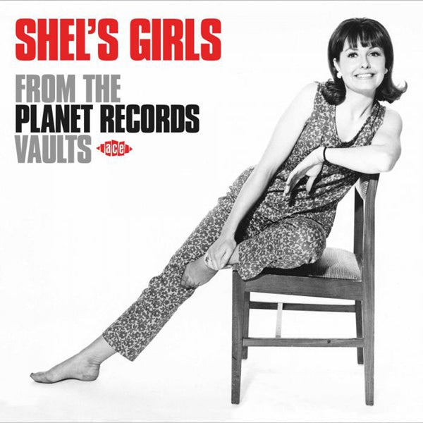 Various Artists - ShelS Girls From The Planet Records Vaults - Soul/Funk - CD