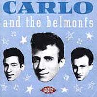 Carlo And The Belmonts - Carlo And The Belmonts - Rock/Pop - CD