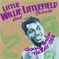 Little Willie Littlefield - Going Back To Kay Cee - Blues - CD