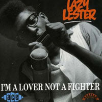 Lazy Lester - I'M A Lover Not A Fighter - Blues - CD