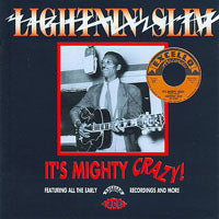 Lightnin' Slim - It'S Mighty Crazy - Blues - CD