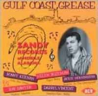 Various Artists - Gulf Coast Grease: The Sandy S - Rock/Pop - CD