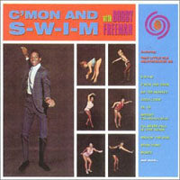 Bobby Freeman - C'Mon And S-W-I-M - Soul/Funk - CD
