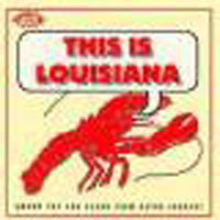Various Artists - This Is Louisiana - Rock/Pop - CD