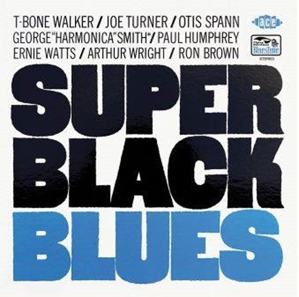 T-Bone Walker * Joe Turner * Otis Spann - Super Black Blues - Blues - CD