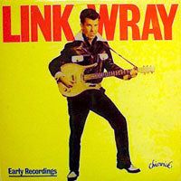 Link Wray - Early Recordings - Rock/Pop - CD