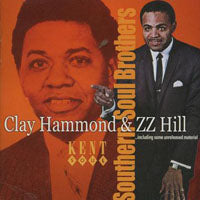 Clay Hammond/Z Z Hill - Southern Soul Brothers - Soul/Funk - CD