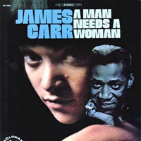 James Carr - A Man Needs A Woman - Soul/Funk - CD