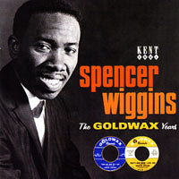 Spencer Wiggins - The Goldwax Years - Soul/Funk - CD