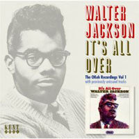 Walter Jackson - It'S All Over: The Okeh Record - Soul/Funk - CD