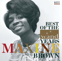 Maxine Brown - Best Of The Wand Years - Soul/Funk - CD