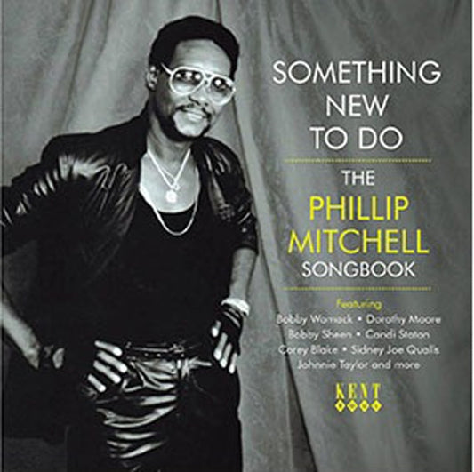 Various Artists - Something New To Do - The Phillip Mitchell Songbook - Soul/Funk - CD