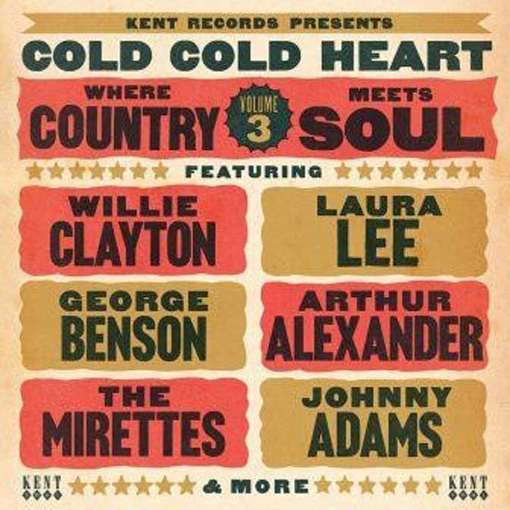 Various Artists - Cold Cold Heart - Where Country Meets Soul Volume 3 - Country/Folk - CD