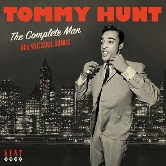 Tommy Hunt - The Complete Man - 60S Nyc Soul Songs - Soul/Funk - CD