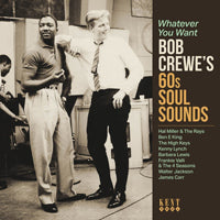Various Artists - Whatever You Want Bob CreweS 60S Soul Sounds - Soul/Funk - CD