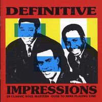 Impressions, The - The Definitive Impressions - Soul/Funk - CD