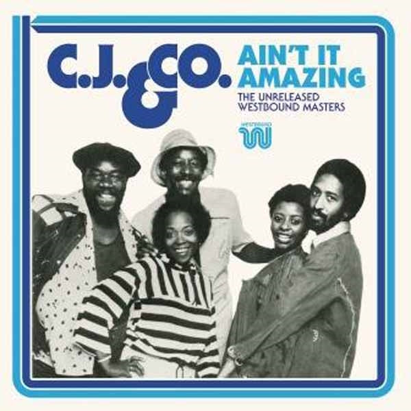 C.J. & Co. - AinT It Amazing - Soul/Funk - CD