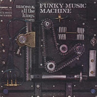Maceo And All The King'S Men - Funky Music Machine - Soul/Funk - CD