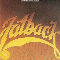 Fatback Band - On The Floor - Rock/Pop - CD