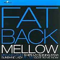 Fatback Band - Mellow - Soul/Funk - CD
