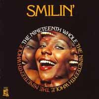 Nineteenth Whole, The - Smilin' - Jazz - CD