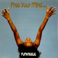 Funkadelic - Free Your Mind And Your Ass Wi - Soul/Funk - CD