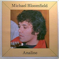 Michael Bloomfield - Analine / Michael Bloomfield - Blues - CD