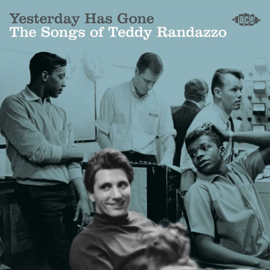 Various Artists - Yesterday Has Gone The Songs Of Teddy Randazzo - Rock/Pop - CD