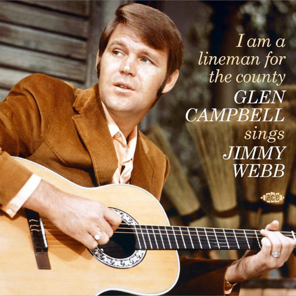 Glen Campbell - I Am A Lineman For The County - Country/Folk - CD