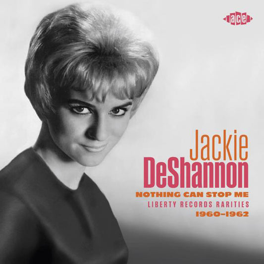 Jackie Deshannon - Nothing Can Stop Me: Liberty Records Rarities 1960-1962 - Rock/Pop - CD